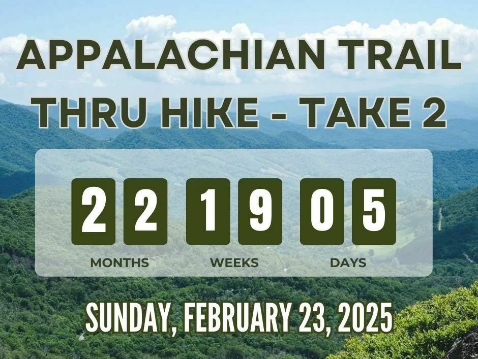 Appalachian Trail Thru-Hike; Take 2 Announcement