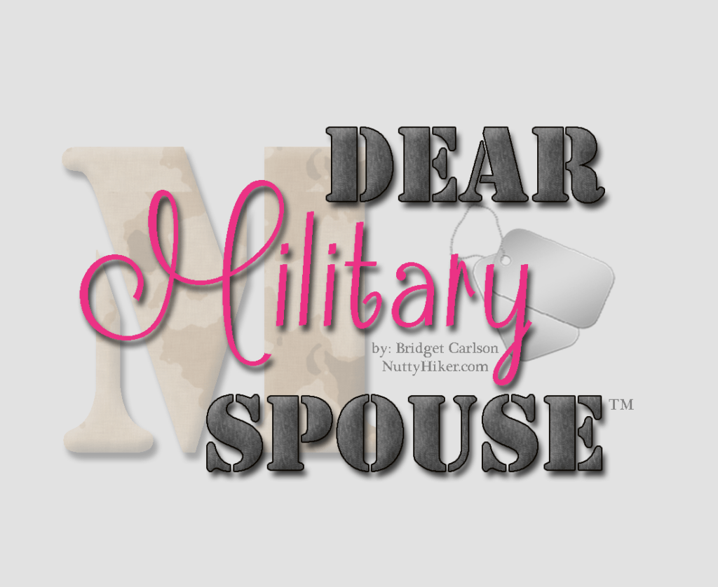 Dear Military Spouse by Bridget Carlson