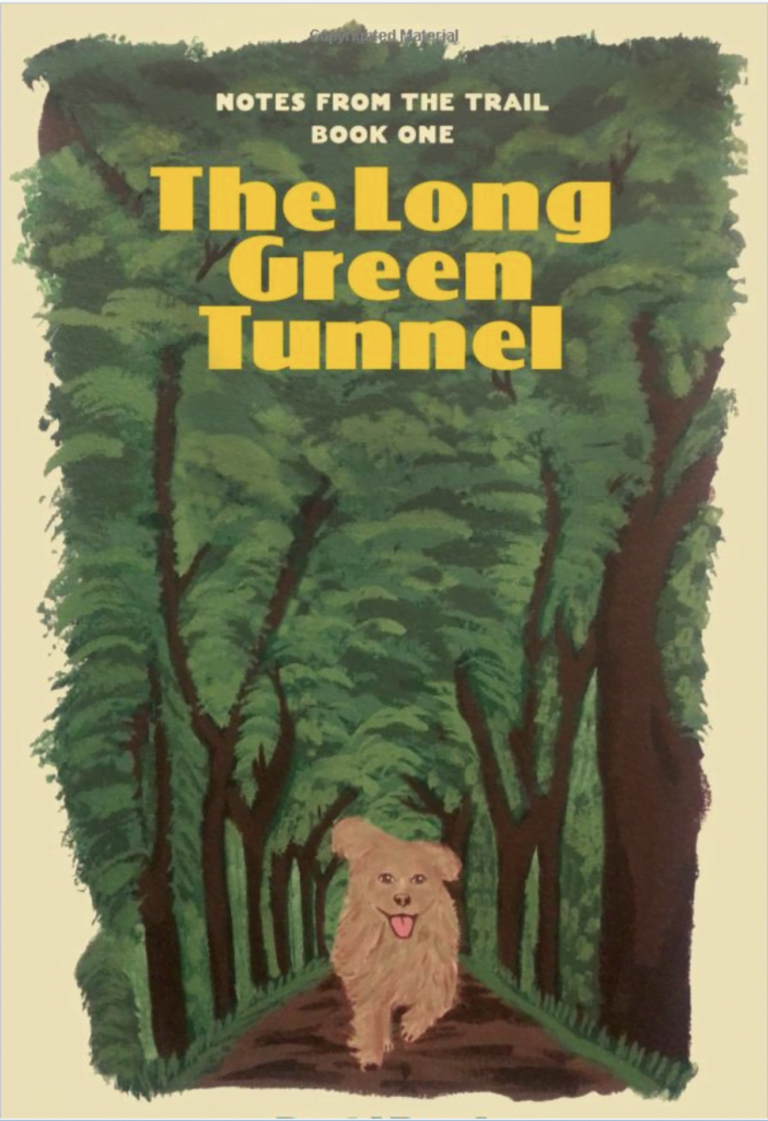 The Long Green Tunnel