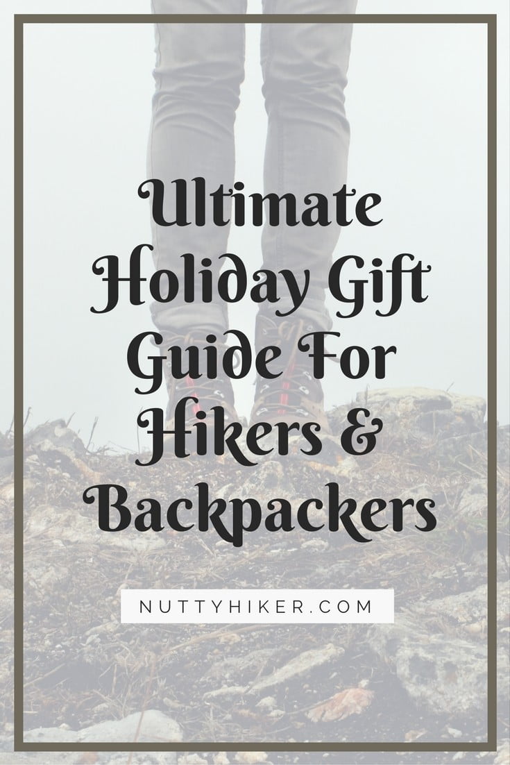 Ultimate Holiday Gift Guide For Hikers and Backpackers