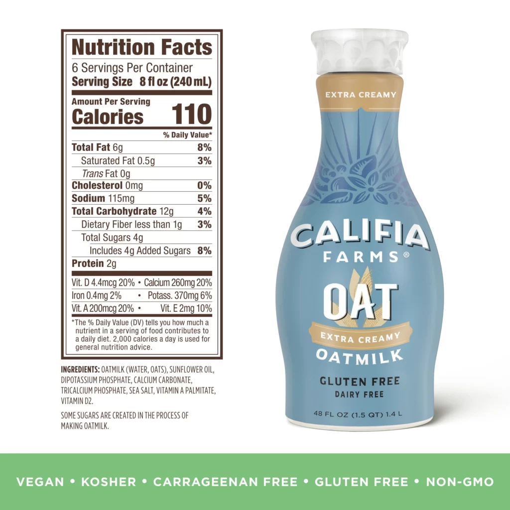Califia Extra Creamy Oat Milk & nutrition label