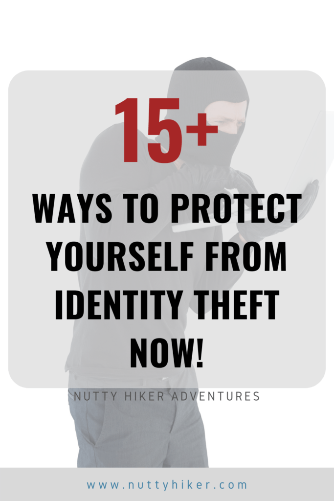 15 Ways To Protect Yourself From Identity Theft Now 4495