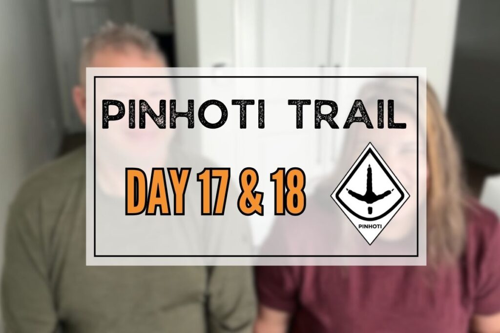 Pinhoti Trail Day 17 & 18: Double Zero - Waiting for a Package