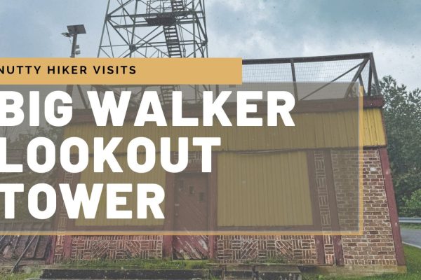 Big Walker Lookout Tower